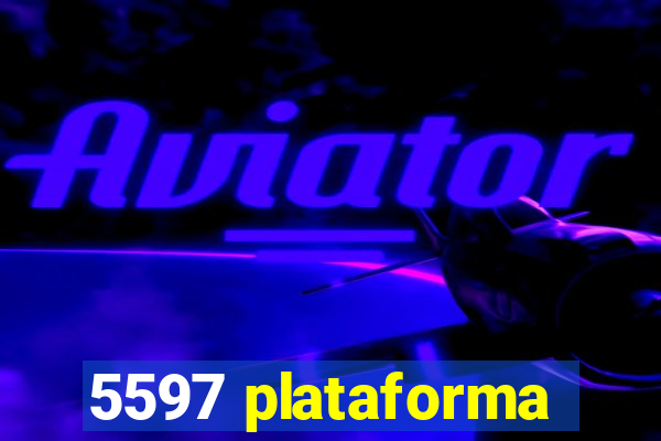 5597 plataforma